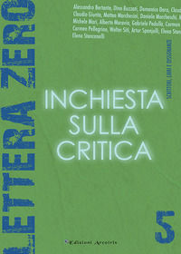 9788899877248 - Lettera zero. Vol. 5: Inchiesta sulla critica