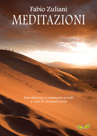9788899878603 - Meditazioni. Viaggio di un meditante