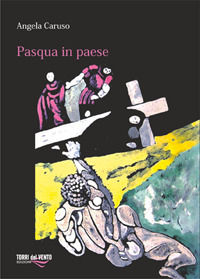 9788899896812 - Pasqua in paese