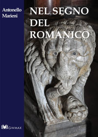 9788899916008 - Nel segno del romanico