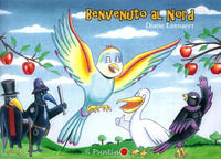 9788899924225 - Benvenuto al Nord. Ediz. illustrata