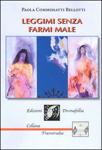 9788899935160 - Leggimi senza farmi male
