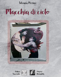 9788899935924 - Macchia di cielo