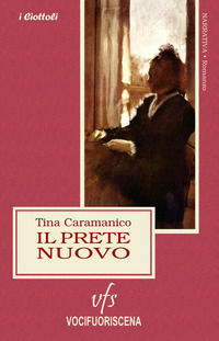 9788899959272 - Il prete nuovo
