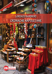 9788899972622 - Cronache napoletane