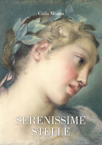 9788899992583 - Serenissime stelle