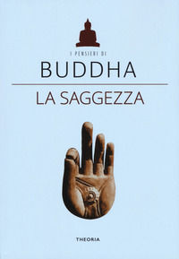 9788899997847 - La saggezza