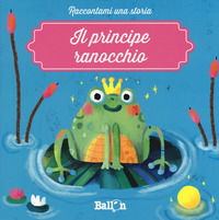 9789403205519 - Il principe ranocchio