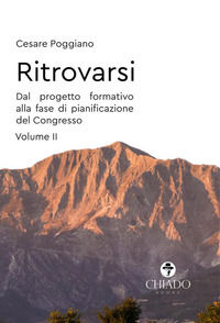 9789895266937 - Ritrovarsi. Dal progetto formativo alla fase di pianificazione del Congresso. Vol. 2