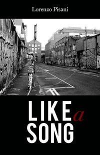 9791220045445 - Like a song. Ediz. italiana