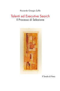 9791220048040 - Talenti ed Executive Search. Il processo di selezione