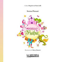 9791220048088 - Mugello da fiaba. Ediz. per la scuola