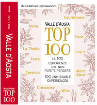 9791220051347 - Valle d'Aosta Top 100. Le 100 esperienze che non potete perdere. Ediz. italiana e inglese