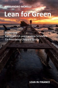 9791220056403 - Lean for green. How Lean Six Sigma is making a difference. Ediz. speciale