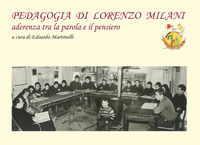 9791220075046 - Pedagogia di Don Lorenzo Milani. Aderenza tra la parola e il pensiero