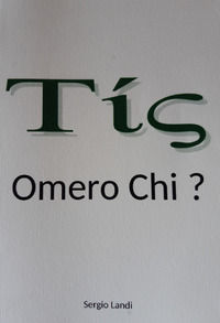9791220080361 - Omero chi? Un certo, un tale. Questione omerica come questione logica