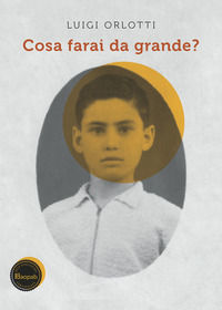 9791220088435 - Cosa farai da grande?