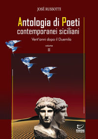 9791220089173 - Antologia di poeti contemporanei siciliani. Vent'anni dopo il Duemila. Vol. 2