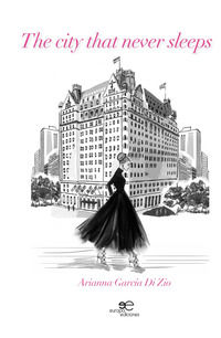 9791220102384 - The city that never sleeps. Ediz. spagnola
