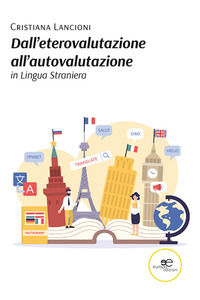 9791220106108 - Dall'eterovalutazione all'autovalutazione