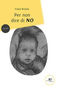 9791220119412 - Per non dire di no