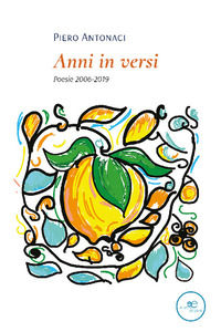 9791220121217 - Anni in versi. Poesie 2006-2019