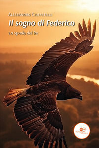 9791220135689 - Il sogno di Federico. La spada del re