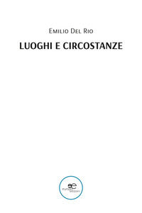 9791220150606 - Luoghi e circostanze