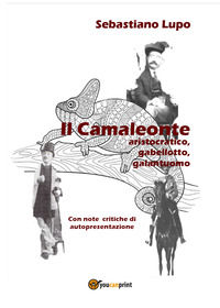 9791220306737 - Il camaleonte, aristocratico, gabellotto, galantuomo