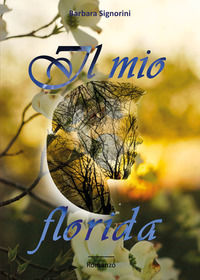 9791220316668 - Il mio florida