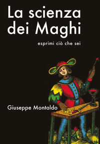 9791220331661 - La scienza dei maghi