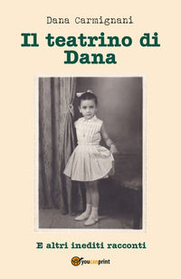 9791220335843 - Il teatrino di Dana