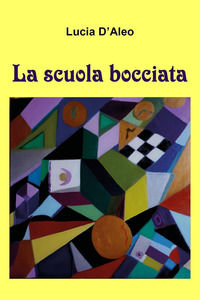 9791220336208 - La scuola bocciata