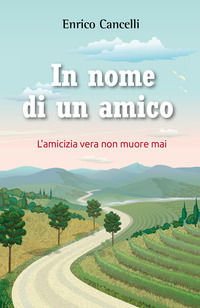 9791220342902 - In nome di un amico