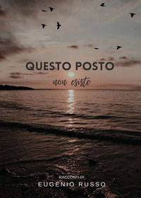 9791220346382 - Questo posto non esiste