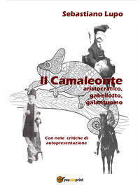 9791220348690 - Il camaleonte aristocratico, gabellotto, galantuomo