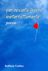 9791220355322 - Per novanta giorni ininterrottamente