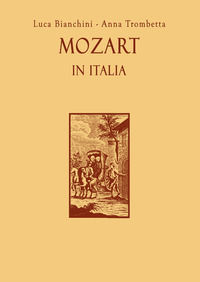 9791220363624 - Mozart in Italia. Con espansione online