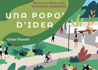 9791220365307 - Una popo' d'idea. Ecologia bizzarra