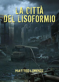 9791220376853 - La città del lisoformio