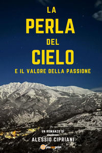 9791220378598 - La perla del cielo e il valore della passione