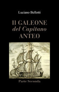 9791220378734 - Il galeone del capitano Anteo. Vol. 2