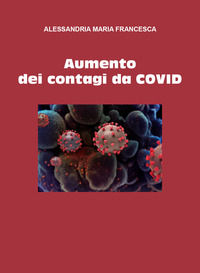 9791220385244 - Aumento dei contagi da Covid