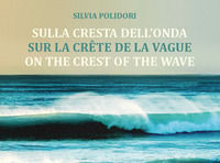 9791220393805 - Sulla cresta dell'onda-Sur la crête de la vague-On the crest of the wave