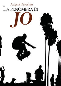 9791220396721 - La penombra di Jo