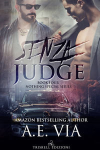 9791220701693 - Senza Judge. Serie Nothing special. Vol. 4