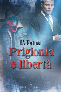 9791220703543 - Prigionia e libertà