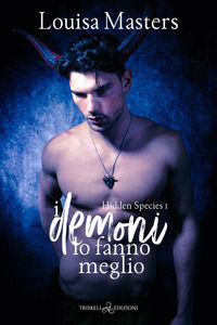 9791220703833 - I demoni lo fanno meglio. Hidden species. Vol. 1