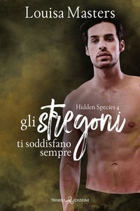 9791220706322 - Gli stregoni ti soddisfano sempre. Hidden species. Vol. 4