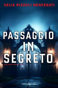 9791220708876 - Passaggio in segreto. Intelligence stories. Vol. 2